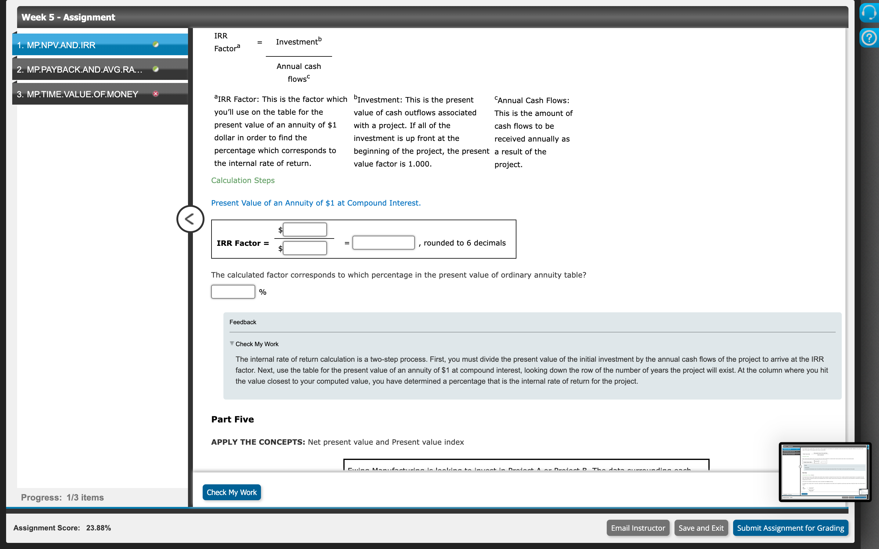higher? Feedback Check My Work project life and required rate of return.