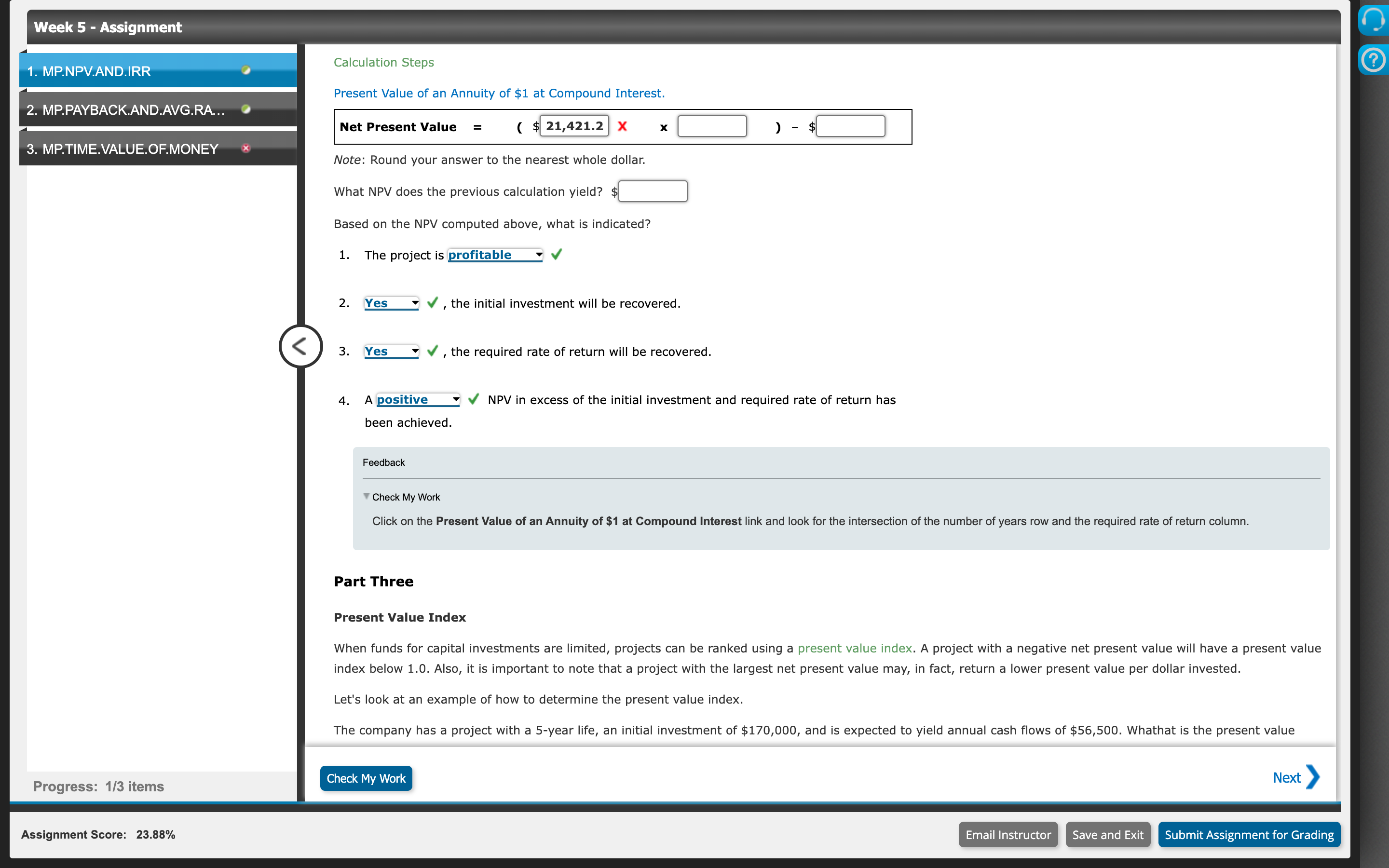 IRR factor, to 5 decimal places. Project A: The calculated IRR factor