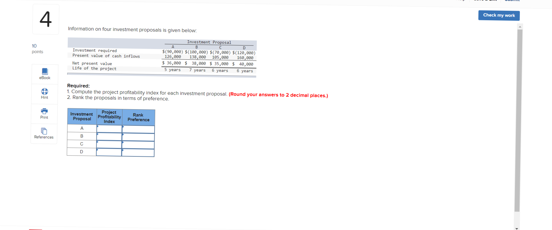 purchase of a new $18,600 donut-making machine. The new machine would permit