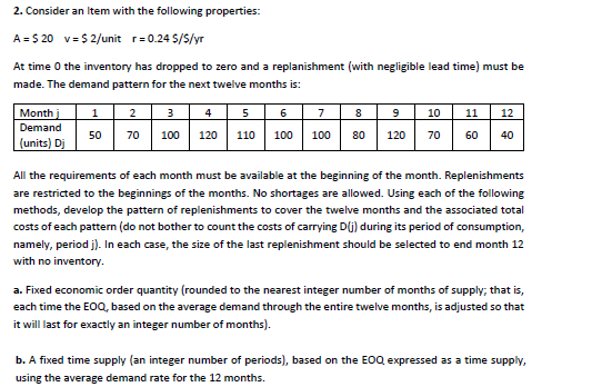  2. Consider an Item with the following properties: A = $
