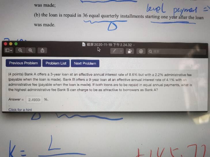 level payment was made; (b) the loan is repaid in 36