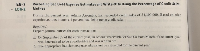  help with both of these problems please E6-7 E6-12 -L06-2 Recording