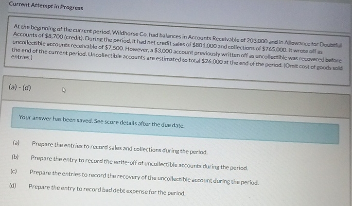  Current Attempt in Progress At the beginning of the current period,