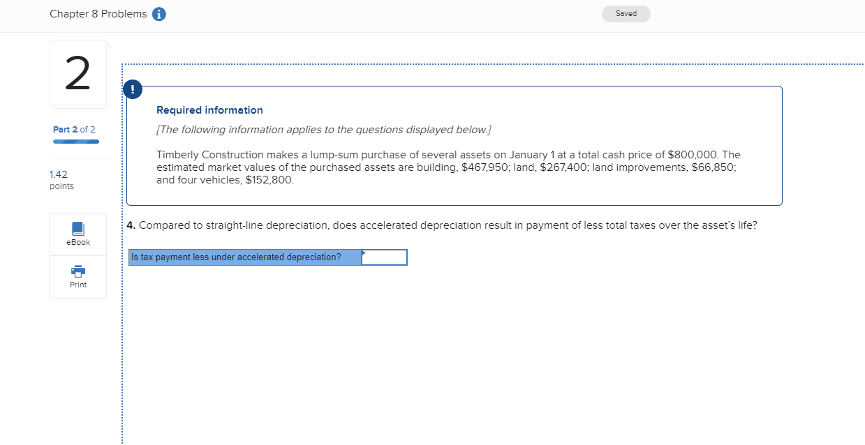 Chapter 8 Problems i Saved Required information [The following information applies