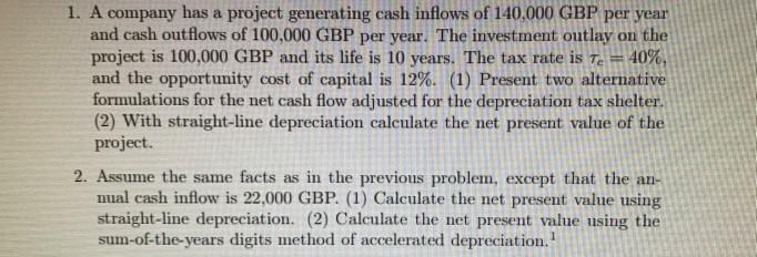  can you please answer q2, using the needed information for q1,
