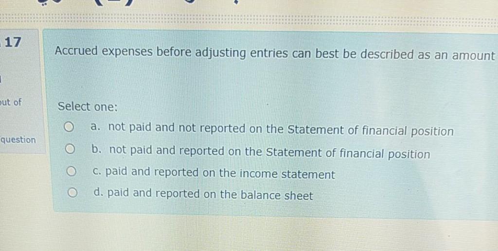 a d out of question Select one: O a. credit to Accounts