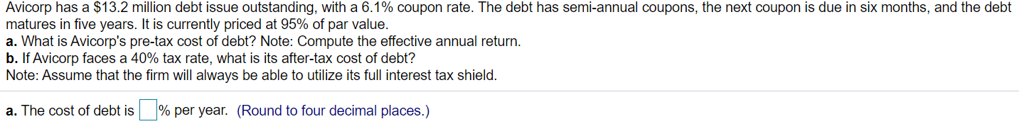 Please answer A and B Please thank you. Avicorp has a $13.2