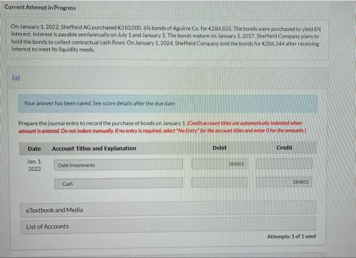  Current Attempt in Progress On January 1, 2022, Sheffield AG purchased
