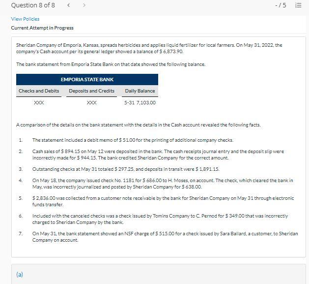  Question 8 of 8 - /5 III View Policies Current Attempt
