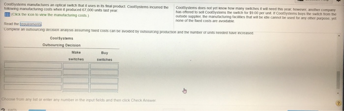 manufacturing costs when it produced 67 000 units last year im (Cick