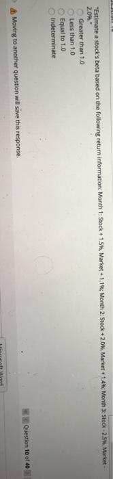  LUI "Estimate a stock's beta based on the following return information: