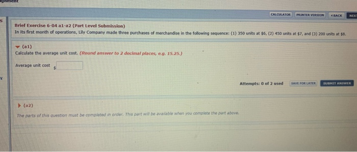 following sequence (1) 300 units at $6, (2) 500 units at $7,