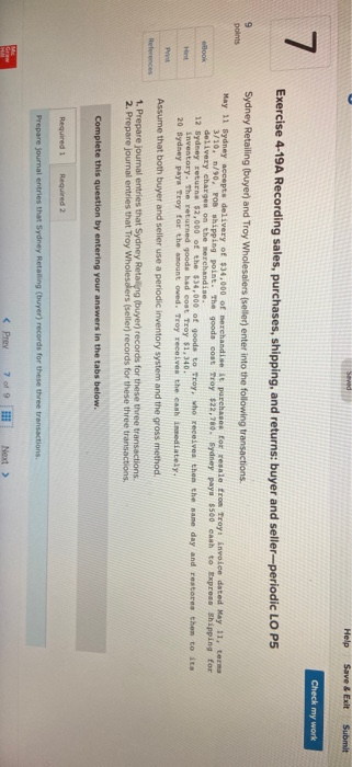  Help Save & Exit Submit Check my work Exercise 4-19A Recording