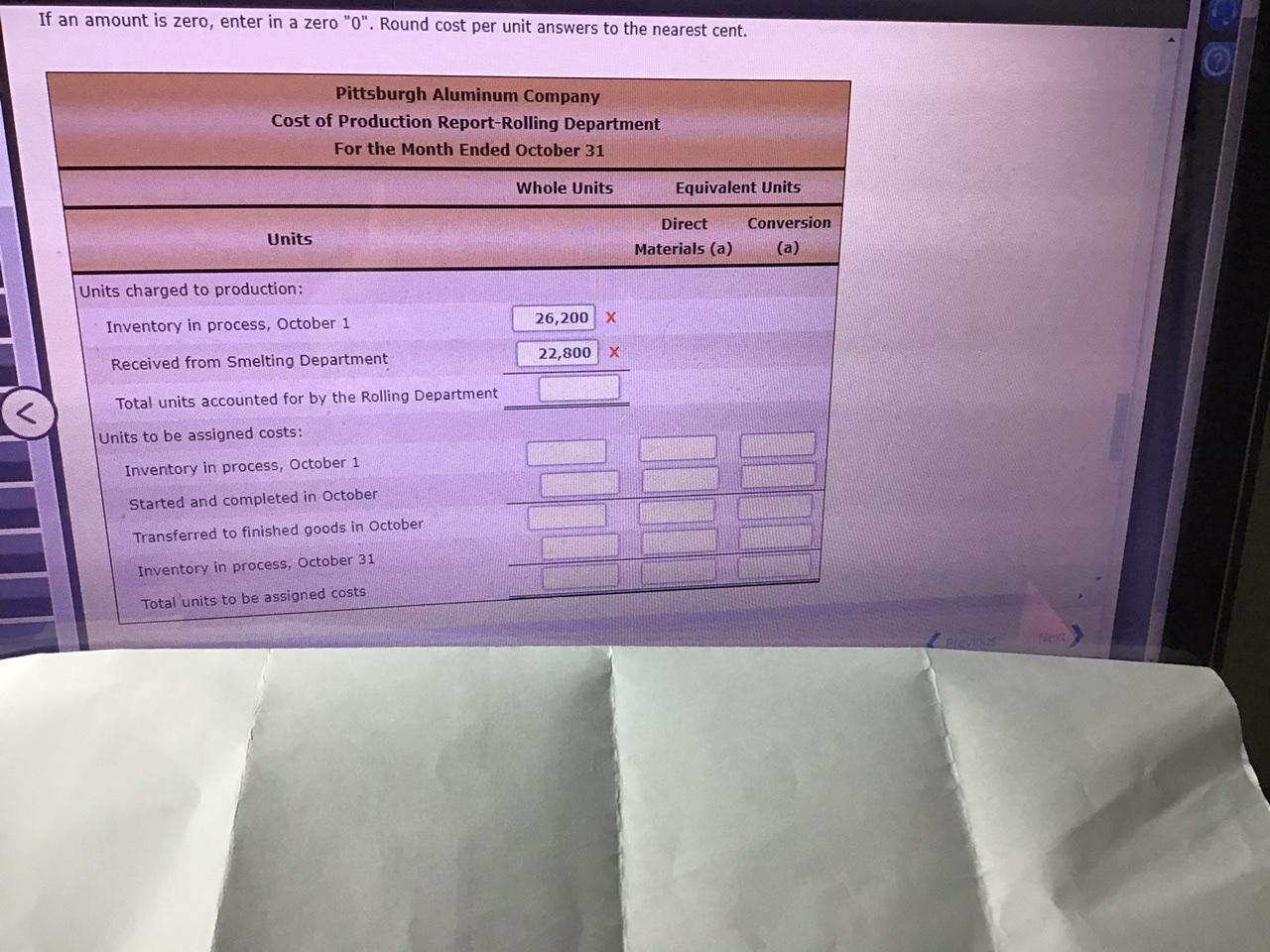 process cost system to record the costs of manufacturing rolled aluminum, which