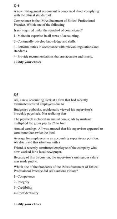 behavior or resolving an ethical conflict, the first action (s) he should