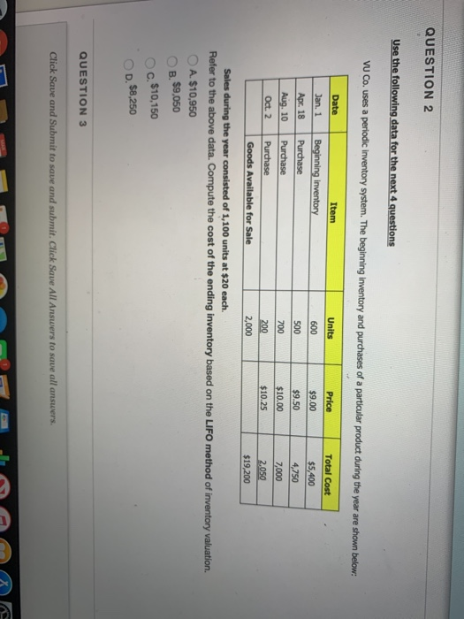  QUESTION 2 Use the following data for the next 4 questions