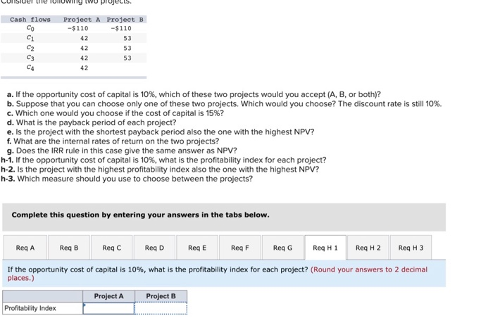  Cash flows Co C C2 C3 C4 Project A Project B
