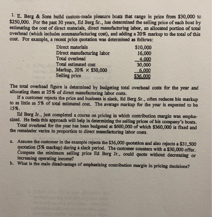  1. E. Berg & Sons build custom-made pleasure boats that range