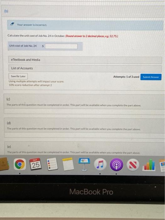 Finsihed Goods d. What is the cost of goods manufactured in October