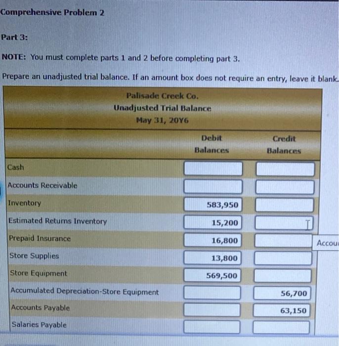 Comprehensive Problem 2 Part 3: NOTE: You must complete parts 1