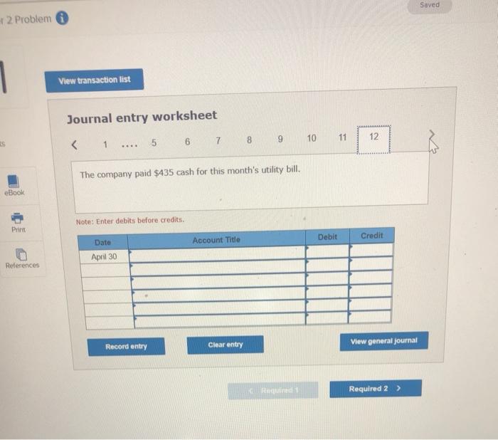 25 The company completed work for another client for 52,890 on credit.