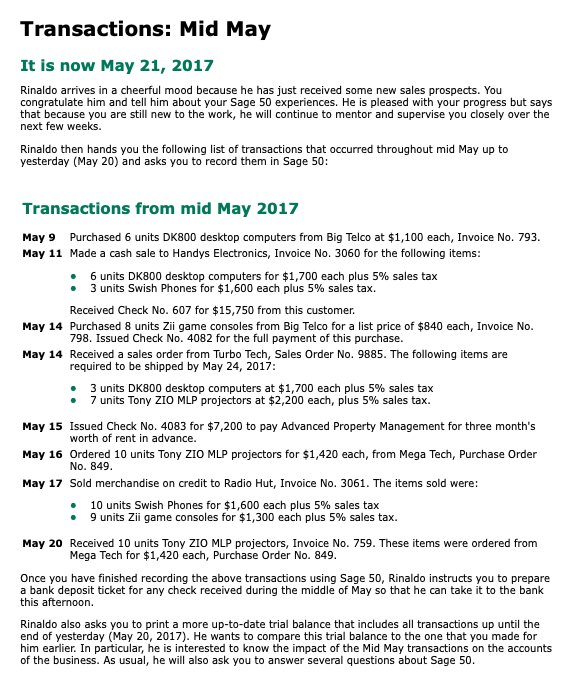 Transactions: Mid May It is now May 21, 2017 Rinaldo arrives