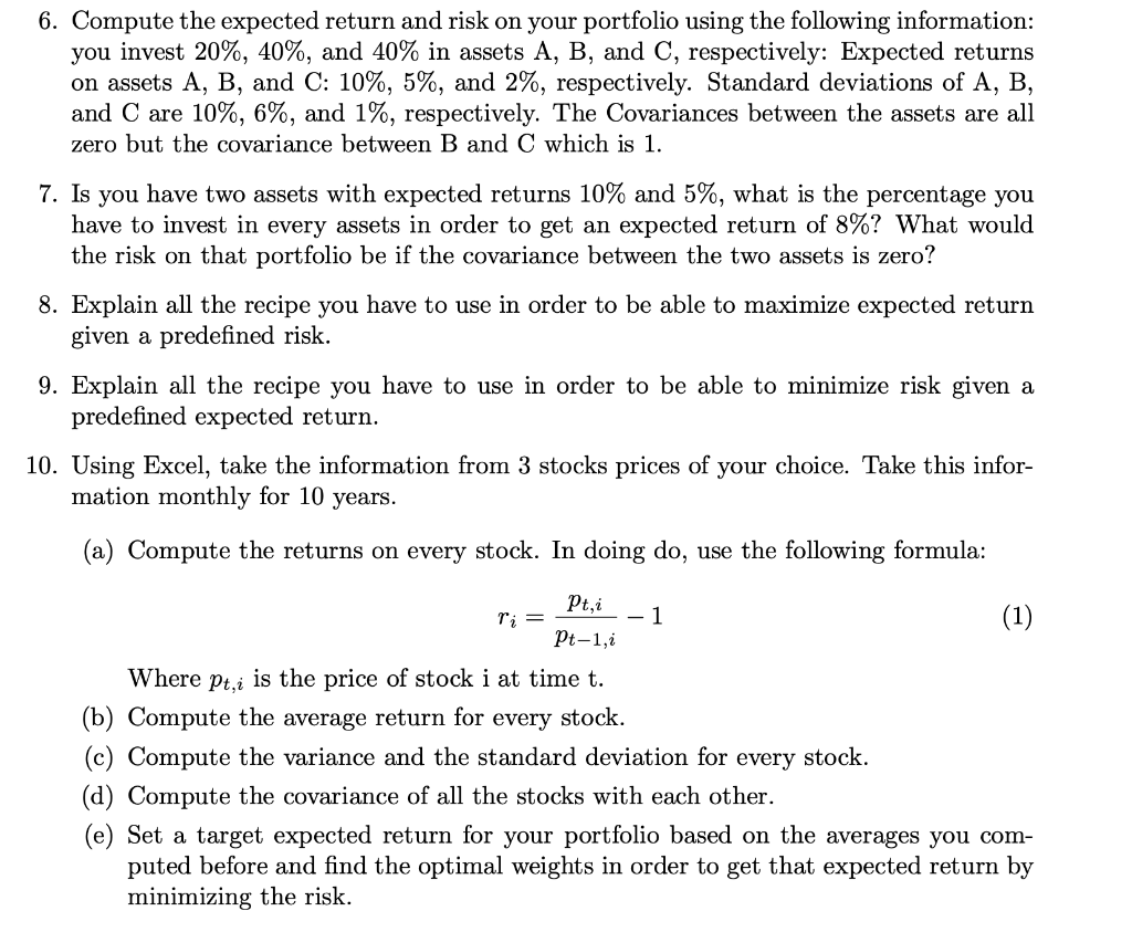 6. Compute the expected return and risk on your portfolio using