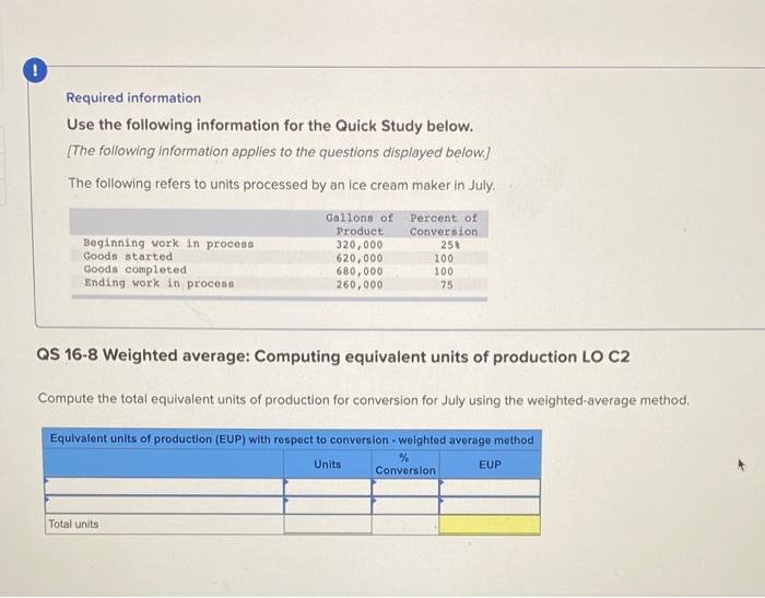  Required information Use the following information for the Quick Study below.