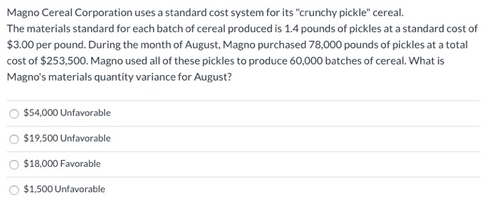have an unfavorable effect on which of the following variances? Labor Rate