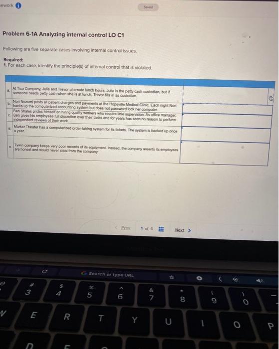  work Problem 6-1A Analyzing internal control LO C1 Following are five