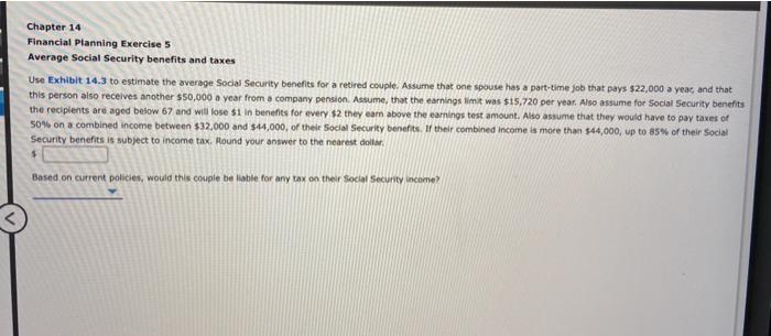  Chapter 14 Financial Planning Exercise 5 Average Social Security benefits and