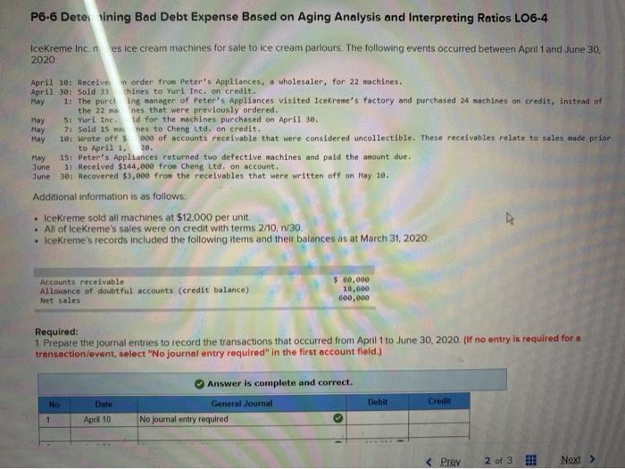  plz only do question 2&3 P6-6 Dete sining Bad Debt Expense