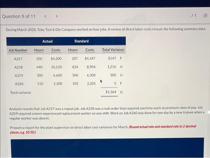  Question 9 of 11 - /1 E During March 2020, Toby
