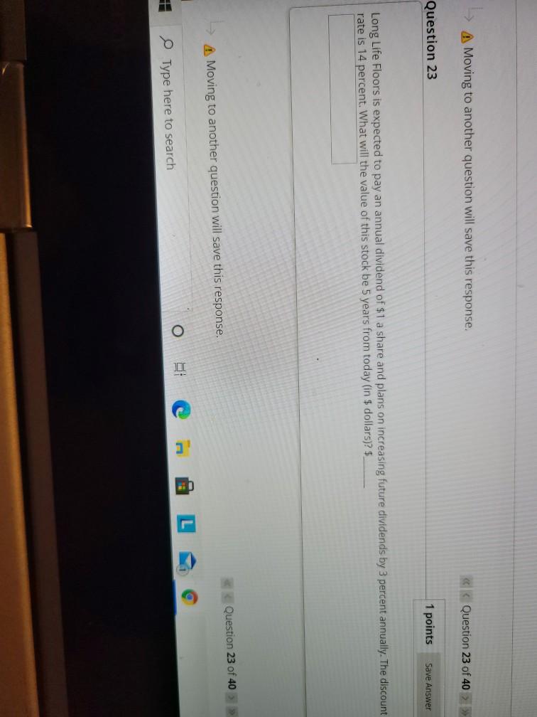 Save Answer How much less is a perpetuity of $2,000 worth than