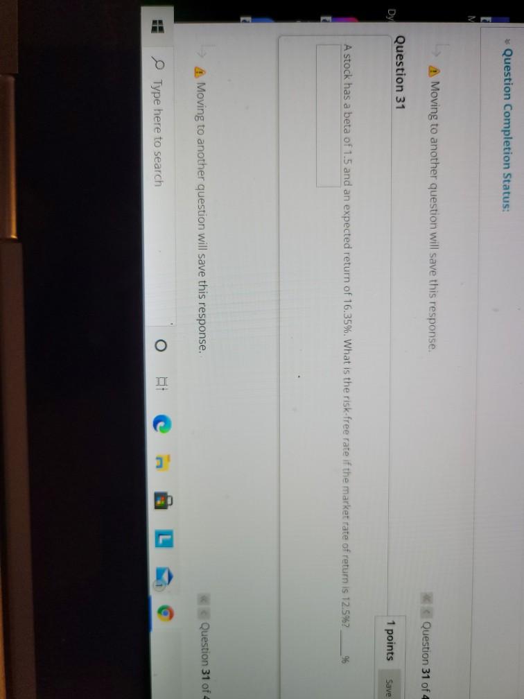  * Question Completion Status: EL N A Moving to another question