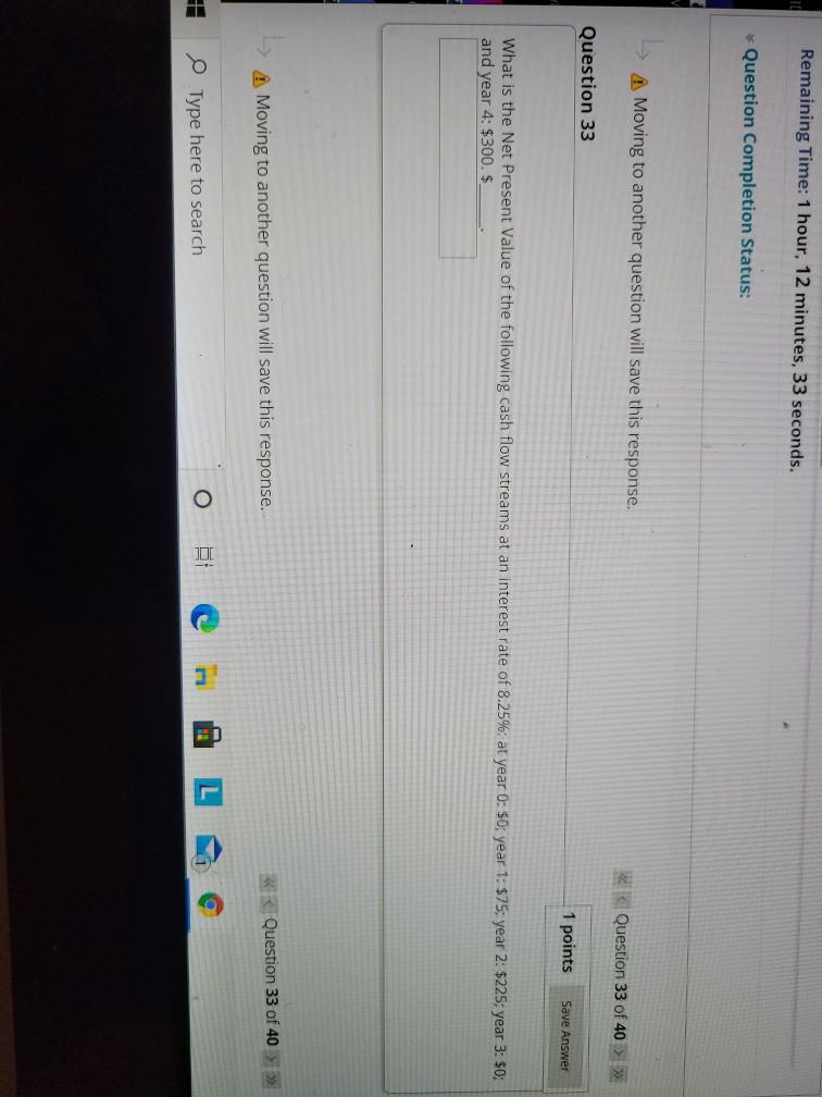 will save this response. Question 31 of 4 Question 31 Dy 1