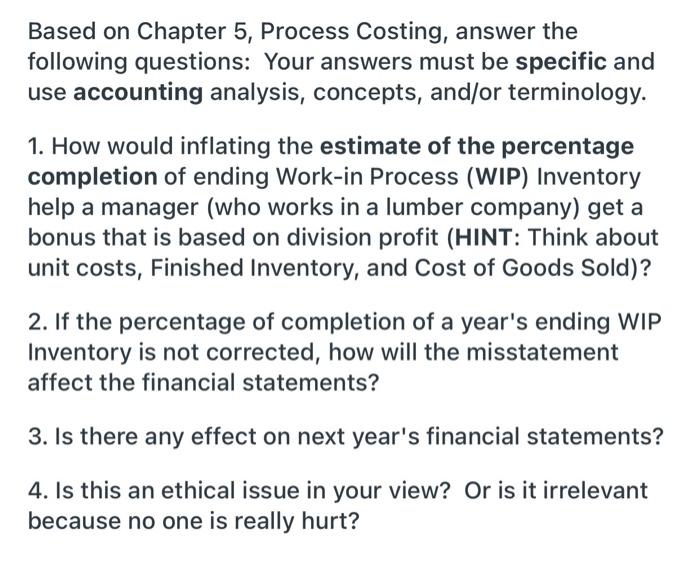 please be specific and answer all questions Answer whatever question you can