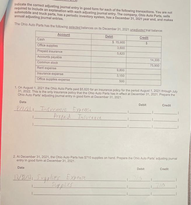 and the correct form of the foumal entriesladjusting journal entries. The journal