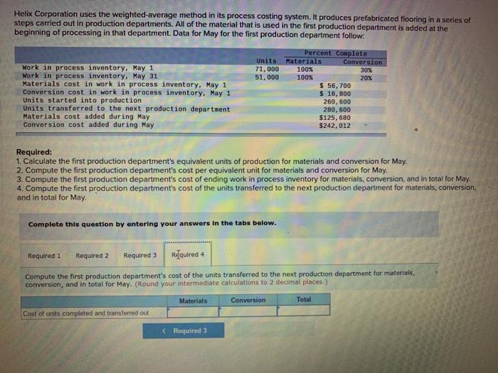 first production department is added at the beginning of processing in that