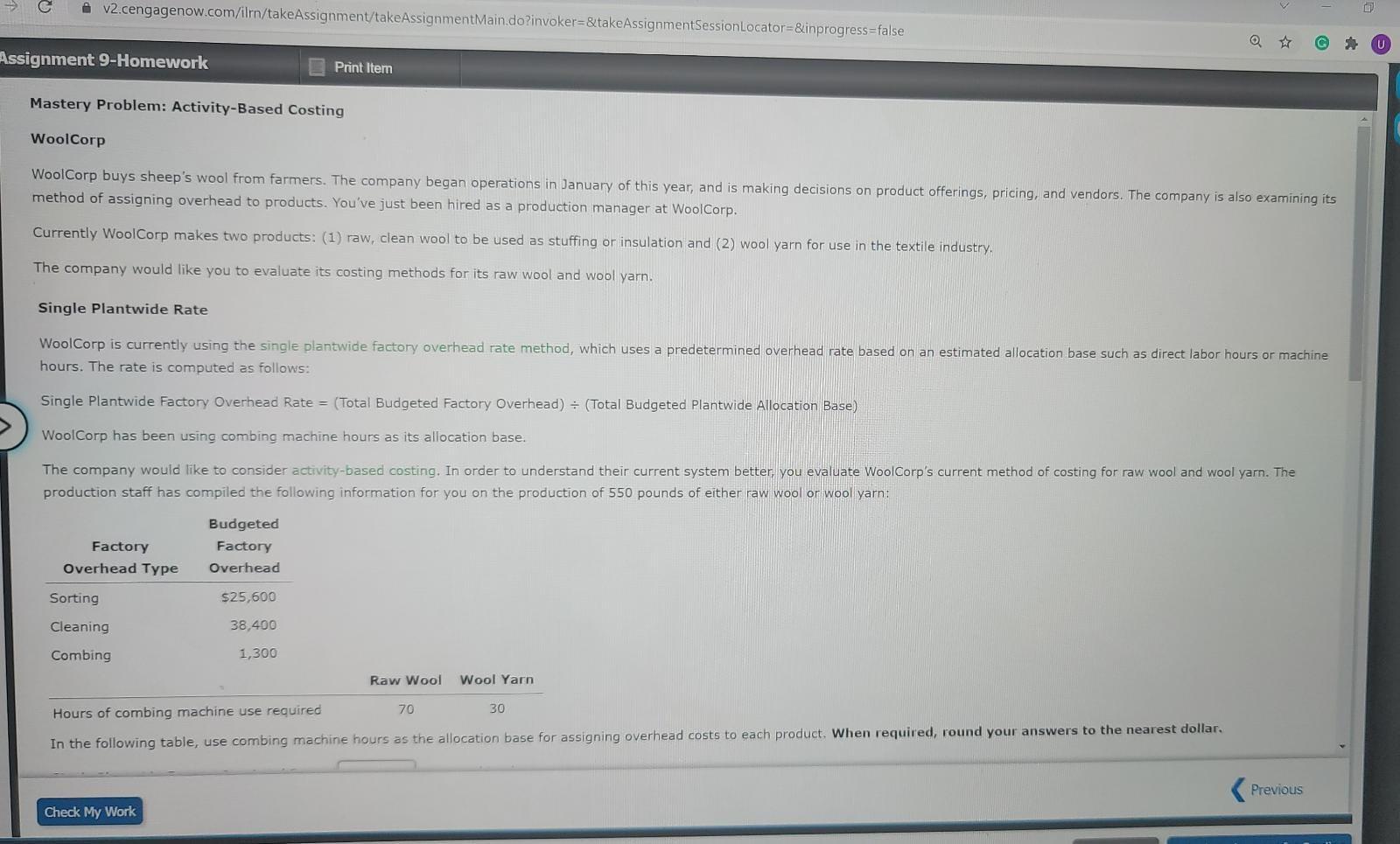  v2.cengagenow.com/ilrn/takeAssignment/take AssignmentMain.do?invoker=&take AssignmentSessionLocator=&inprogress=false Assignment 9-Homework Print Item Mastery Problem: Activity-Based Costing