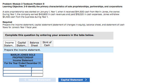  Problem: Module 3 Textbook Problem 9 Learning Objective: 3-9 Identify the