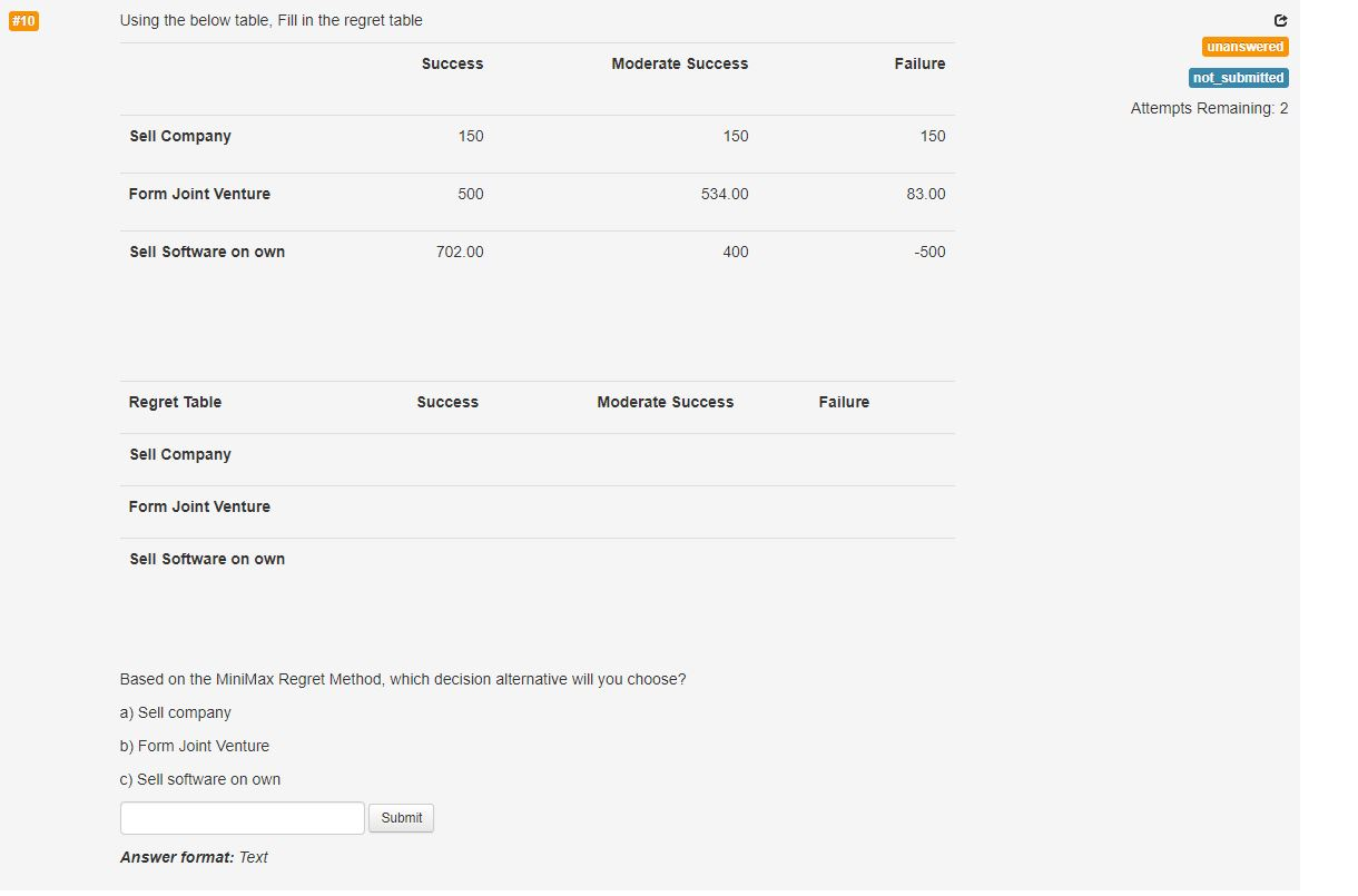  #10 Using the below table, Fill in the regret table unanswered