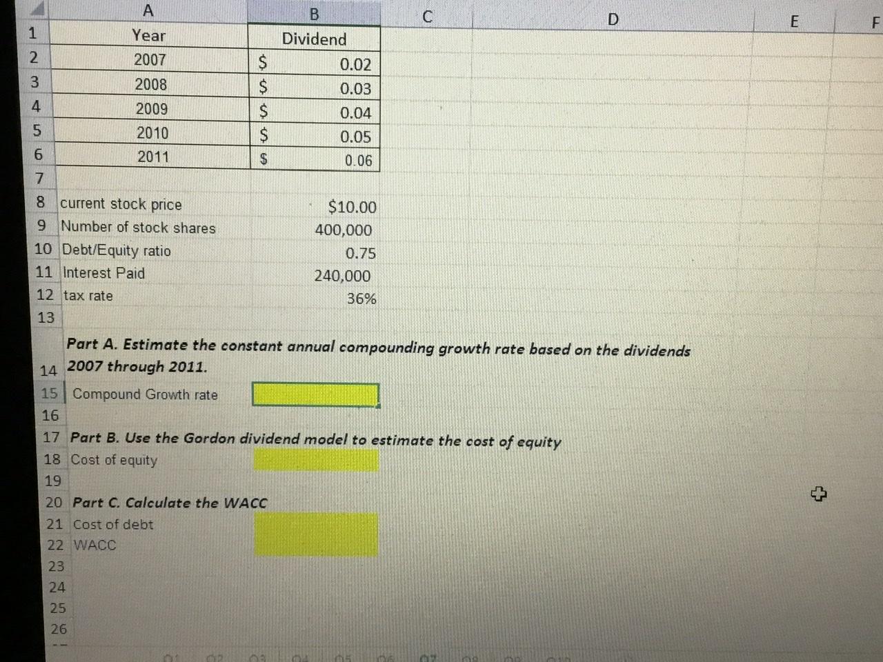 please show excel work A C D E F 1 Year 2