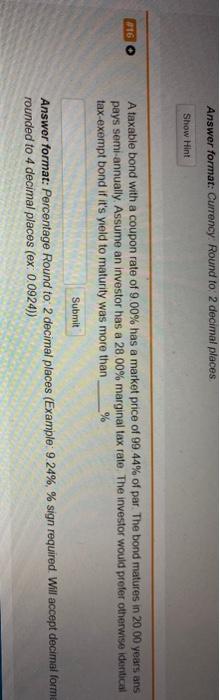  Answer format: Currency: Round to 2 decimal places Show Hint 16
