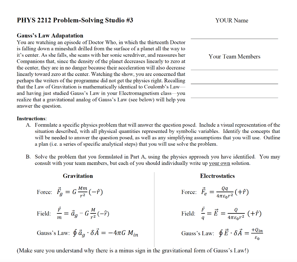  PHYS 2212 Problem-Solving Studio #3 YOUR Name Your Team Members Gauss's