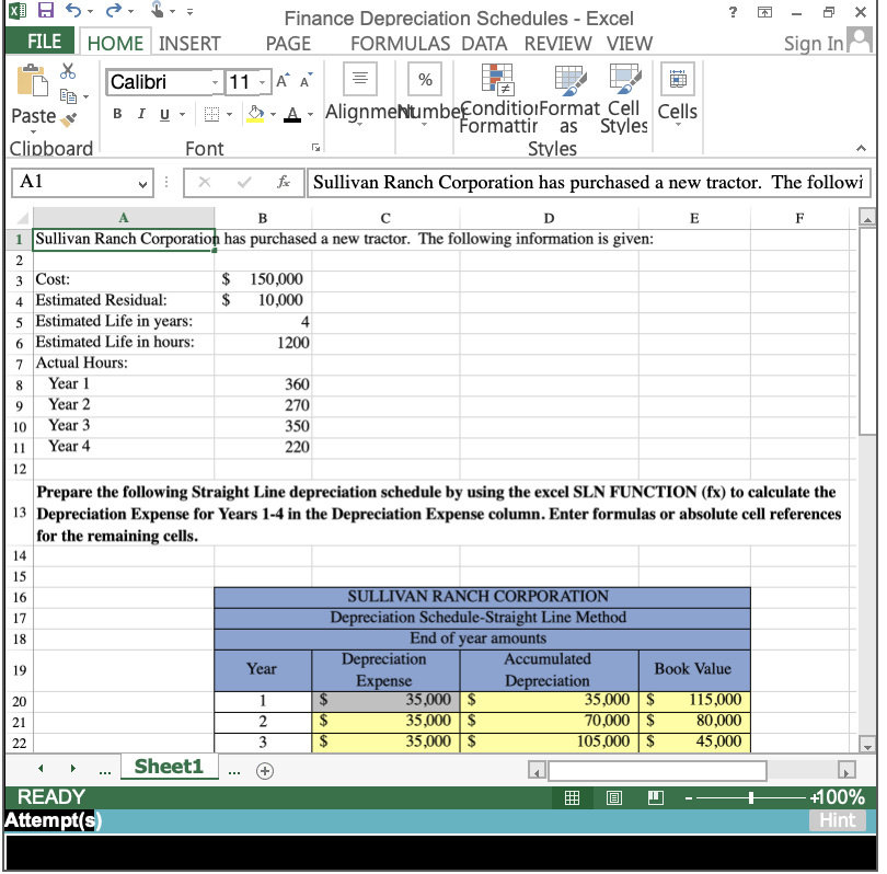 Please use the SLN function for question 1 and the DDB function