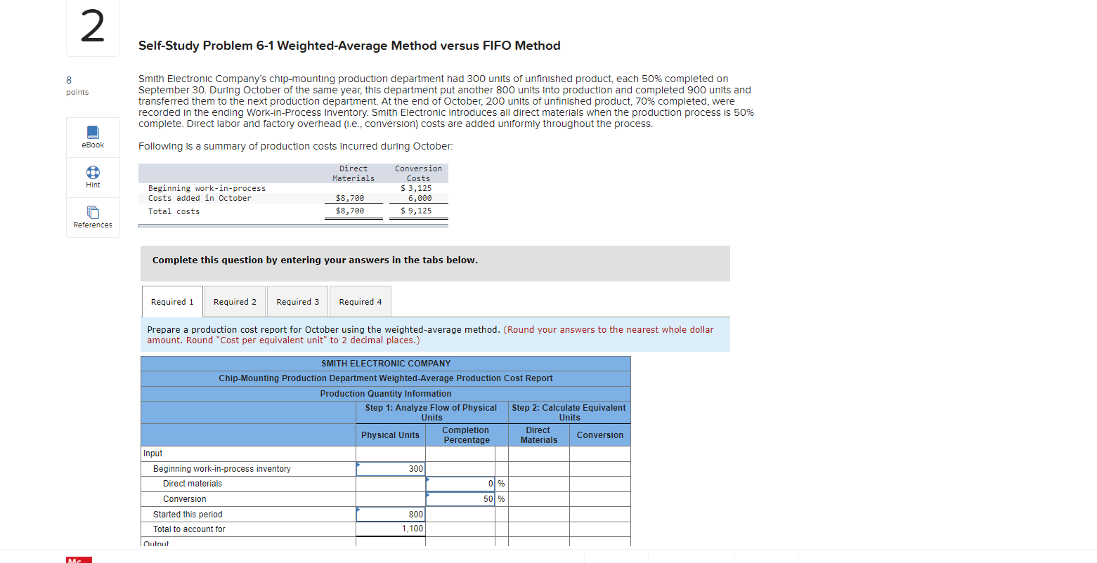  2 Self-Study Problem 6-1 Weighted-Average Method versus FIFO Method 8 points