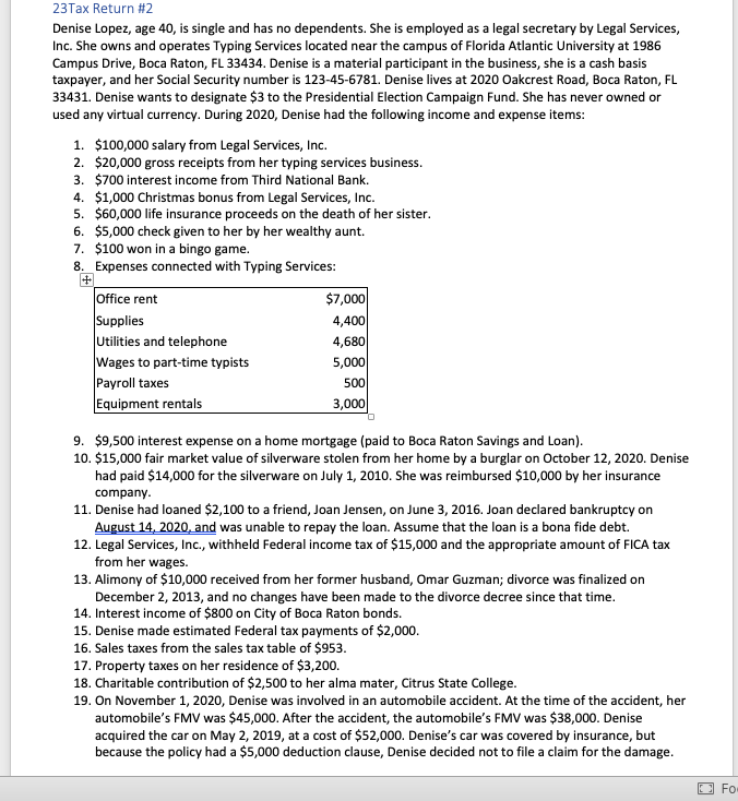 Ppbbb 23Tax Return #2 Denise Lopez, age 40, is single and has