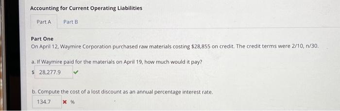  Accounting for Current Operating Liabilities Part B Part One On April