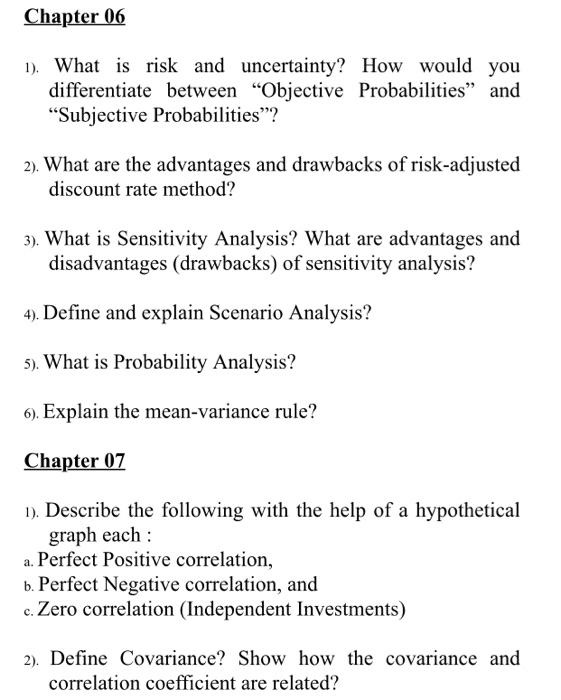  Chapter 06 1). What is risk and uncertainty? How would you